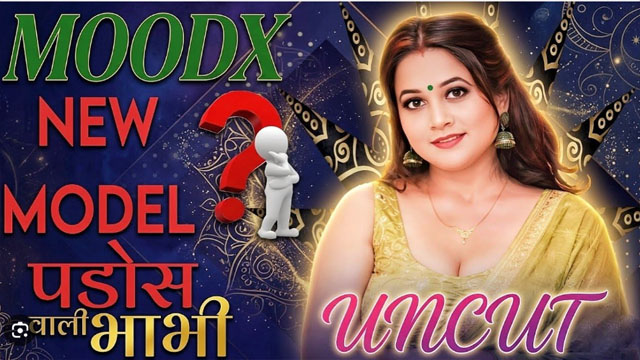 Pados Wali Bhabhi MoodX Originals Ep 01 Sex Hot Web Series Free Watch